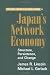 Japan\'s Network Economy: Structure, Persistence, and Change (Structural Analysis in the Social Sciences)