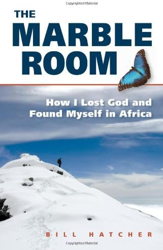 The Marble Room: How I Lost God and Found Myself in Africa
