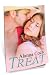 Treat (Prequel to Retreat) Treat (Prequel to Retreat)