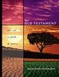 The Old Testament: Our Call To Faith and Justice