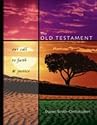 The Old Testament: Our Call To Faith and Justice
