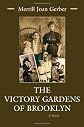 The Victory Gardens of Brooklyn
