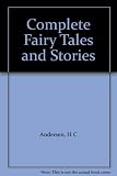 The Penguin complete fairy tales and stories of Hans Andersen