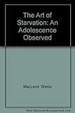 The art of starvation