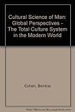 The cultural science of man