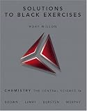 Solutions to Black Exercises for Chemistry: The Central Science