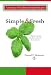 Simple & Fresh: A Century of Traditional Italian Recipes