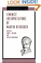 Feminist Interpretations of Martin Heidegger (Re-Reading the Canon)
