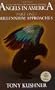 Angels in America, Part One: Millennium Approaches