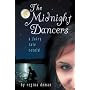 The Midnight Dancers: A Fairy Tale Retold