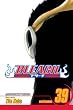 Bleach, Vol. 39 (Bleach (Graphic Novels))