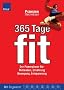 365 Tage fit: Der Powerplaner f�r: Motivation, Ern�hrung, Bewegung, Entspannung