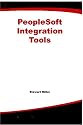 PeopleSoft Integration Tools