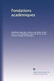 Fondations académiques (French Edition)
