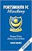 The Portsmouth FC Miscellany: Pompey History, Trivia, Facts and Stats
