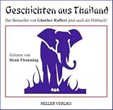 Geschichten aus Thailand - G&uuml;nther Ruffert