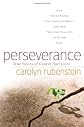 Perseverance : how young people turn fear into hope-- and how they can teach us to do the same