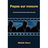 Papas Sur Mesurepar Mich�le Tirone