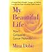 My Beautiful Life
