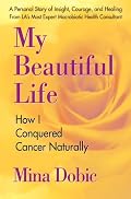 My Beautiful Life