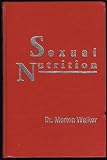 Sexual Nutrition