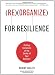 Reorganize for Resilience: Putting Customers at the Center of Your Business