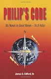 Philip's Code: No News is Good News - To a Killer