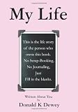 My Life: Birth, education, relationships, spirituality, events, people, jobs, locations and so much more is recorded here about your life. Not a scrapbook or a picture album: a record of your life.