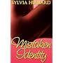 Mistaken Identity (Mistaken Identity Series) by Sylvia Hubbard