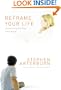 Reframe Your Life: Transforming Your Pain into Purpose