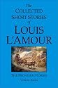 The Collected Short Stories of Louis L'Amour, Volume 7: The Frontier Stories