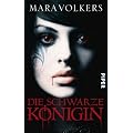 Die schwarze K�nigin: Roman