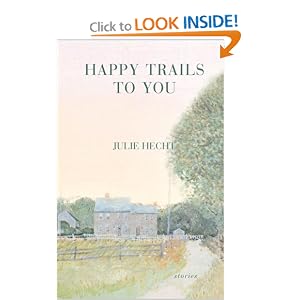 Happy Trails to You: Stories