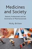 Medicines and Society