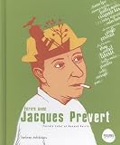 Revue Editions Belem  / Ecrire avec... Jacques Prévert