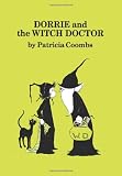 Dorrie and the Witch Doctor