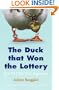 Duck That Won the Lottery