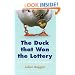 The Duck That Won the Lottery: and 99 Other Bad Arguments