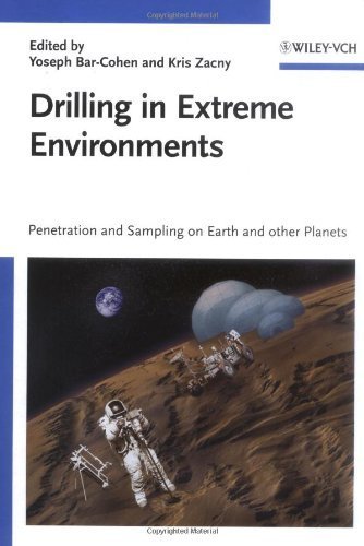 Drilling in Extreme Environments: Penetration and Sampling on Earth and other Planets (2009-08-17)
