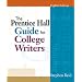 Prentice Hall Guide for College Writers, Brief, The (8th Edition)