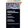 Outpatient and Primary Care Medicine, 2008 Edition (Current Clinical Strategies) by Paul D. Chan and M.D.