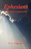 Ephesians - How to Fight a Spiritual War