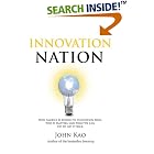 Click here to buy Innovation Nation: How America Is Losing Its Innovation Edge,... by  John Kao.