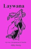 Laywana: A fantasy adventure (Adventures of Tewa Gar)