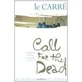 Call for the Deadby John Le Carr�