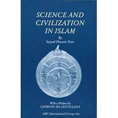 Science and Civilization in Islam