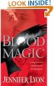 Blood Magic: A Novel