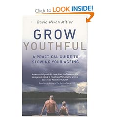 Grow Youthful: A Practical Guide to Slowing Your Ageing