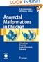 Anorectal Malformations in Children