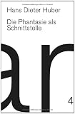 Produkt-Bild: Phantasie als Schnittstelle